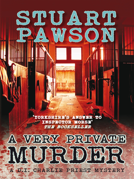 Title details for A Very Private Murder by Stuart Pawson - Wait list